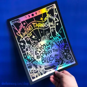Exposure Doesn't Pay The Bills 8.5"x11" Foil Print