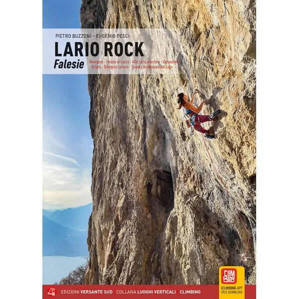 Lario Rock, Falesie – Lecco, Como and Valsassina Sport Climbing Guidebook
